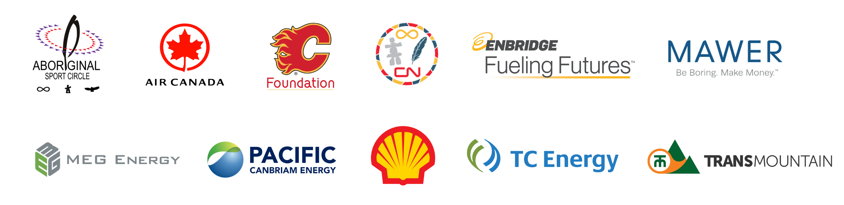 Aboriginal Sport Circle, Calgary Flames Foundation, CN, Enbridge, Mawer, MEG Energy, Pacific Canbriam Energy, Shell Corporation, TC Energy, TransMountain